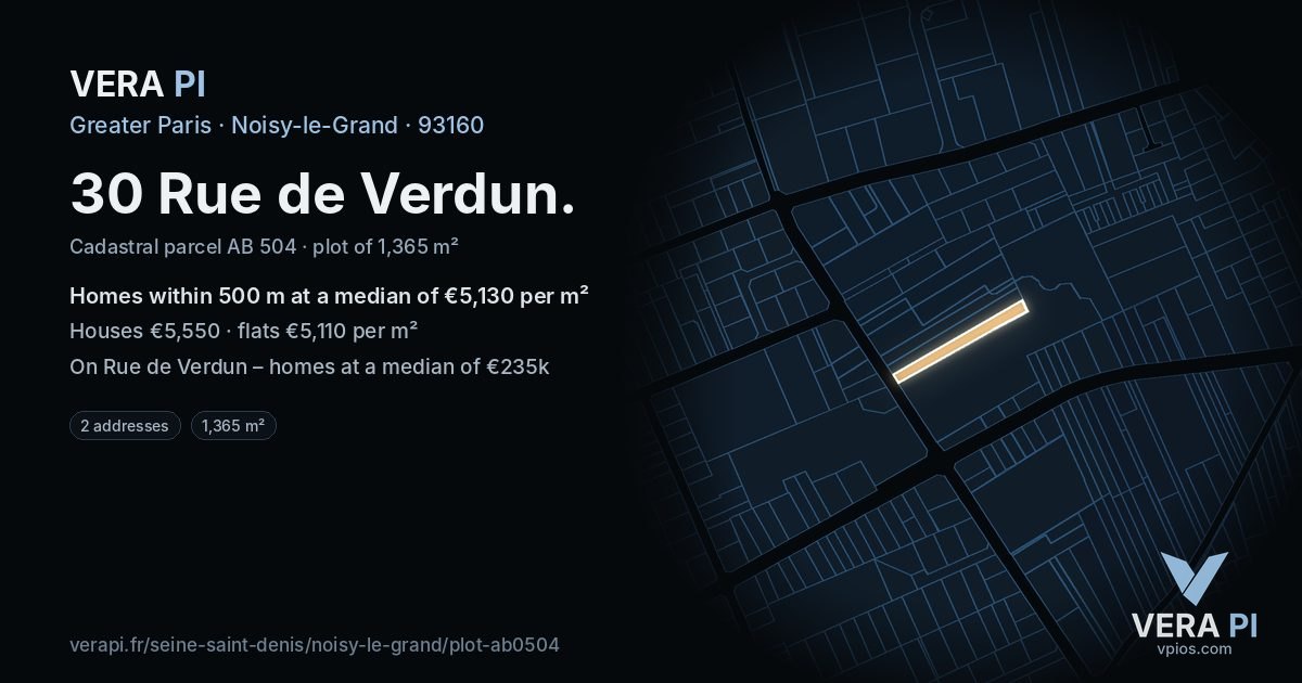 30 Rue de Verdun, Noisy-le-Grand at night – the plot lit, the parcels around coloured by the prices near them