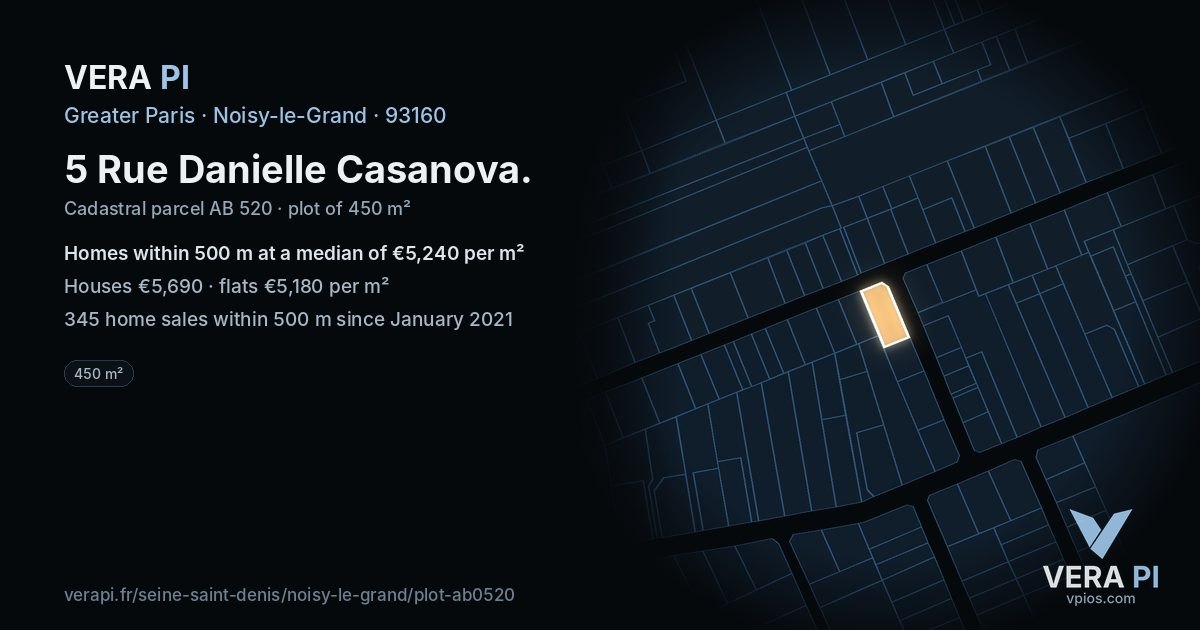 5 Rue Danielle Casanova, Noisy-le-Grand at night – the plot lit, the parcels around coloured by the prices near them