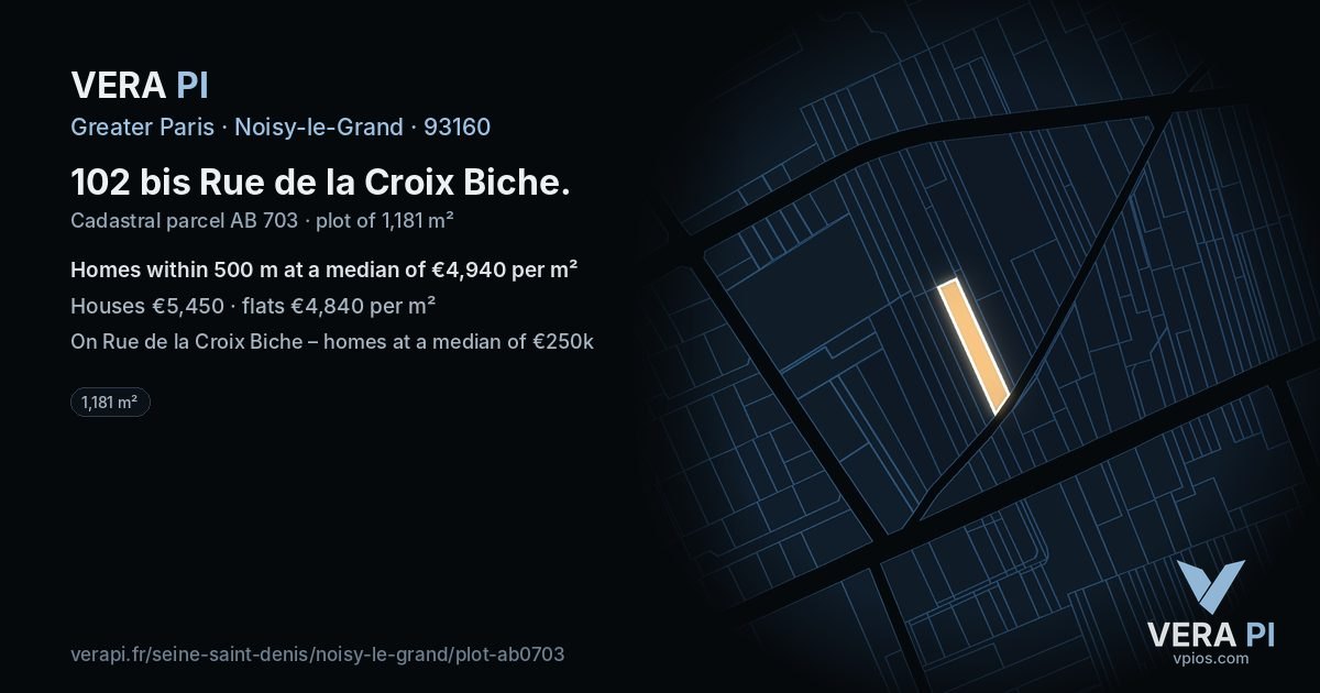 102 bis Rue de la Croix Biche, Noisy-le-Grand at night – the plot lit, the parcels around coloured by the prices near them