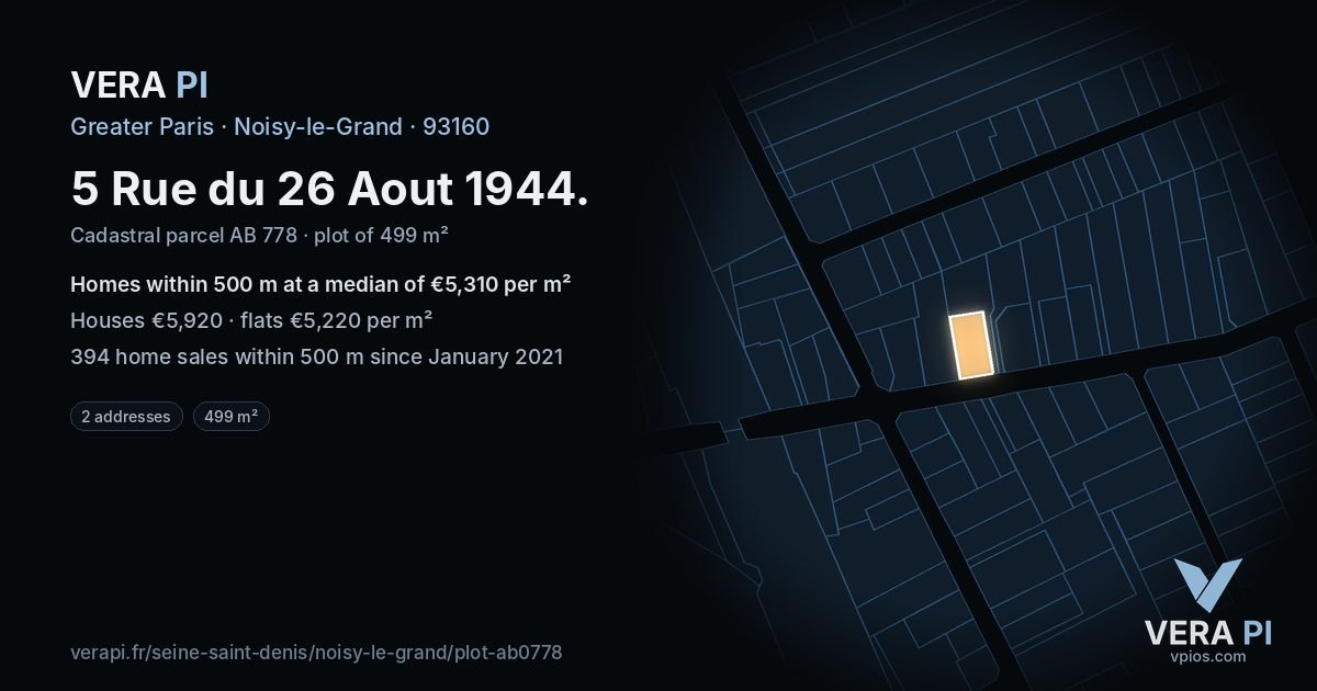 5 Rue du 26 Aout 1944, Noisy-le-Grand at night – the plot lit, the parcels around coloured by the prices near them