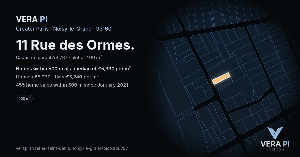 11 Rue des Ormes, Noisy-le-Grand at night – the plot lit, the parcels around coloured by the prices near them