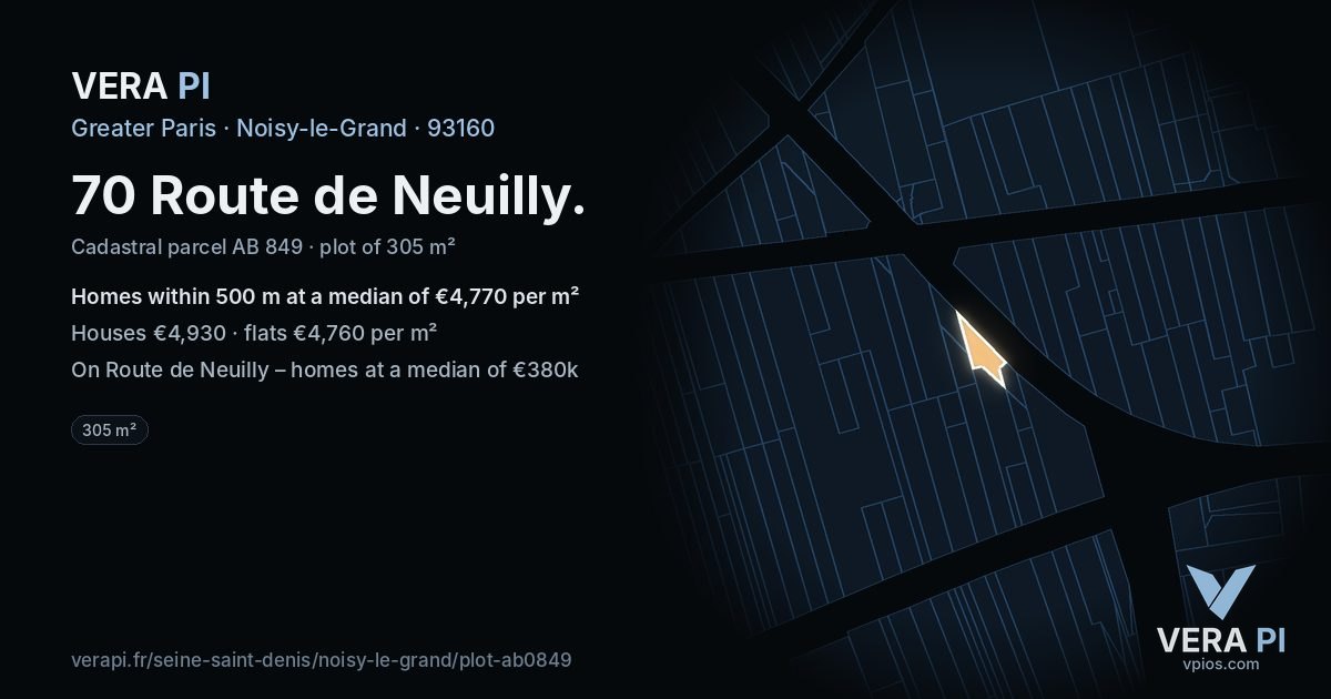 70 Route de Neuilly, Noisy-le-Grand at night – the plot lit, the parcels around coloured by the prices near them