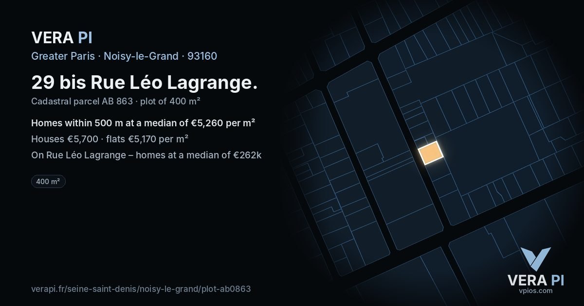 29 bis Rue Léo Lagrange, Noisy-le-Grand at night – the plot lit, the parcels around coloured by the prices near them