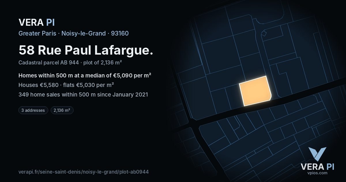 58 Rue Paul Lafargue, Noisy-le-Grand at night – the plot lit, the parcels around coloured by the prices near them