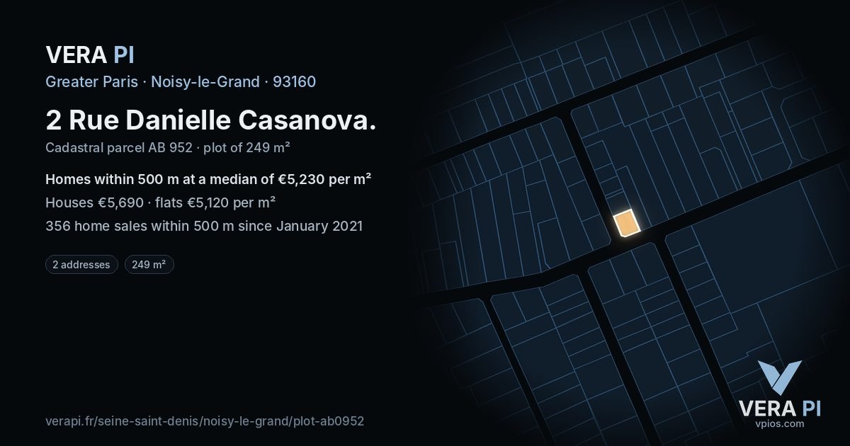 2 Rue Danielle Casanova, Noisy-le-Grand at night – the plot lit, the parcels around coloured by the prices near them