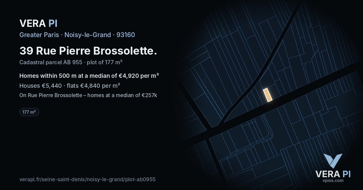 39 Rue Pierre Brossolette, Noisy-le-Grand at night – the plot lit, the parcels around coloured by the prices near them