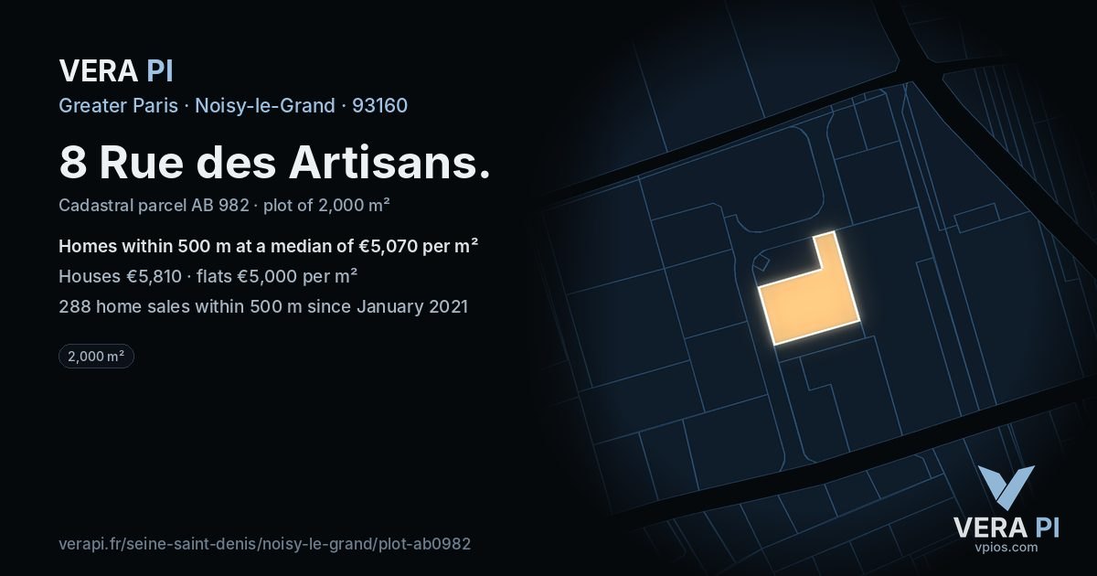 8 Rue des Artisans, Noisy-le-Grand at night – the plot lit, the parcels around coloured by the prices near them