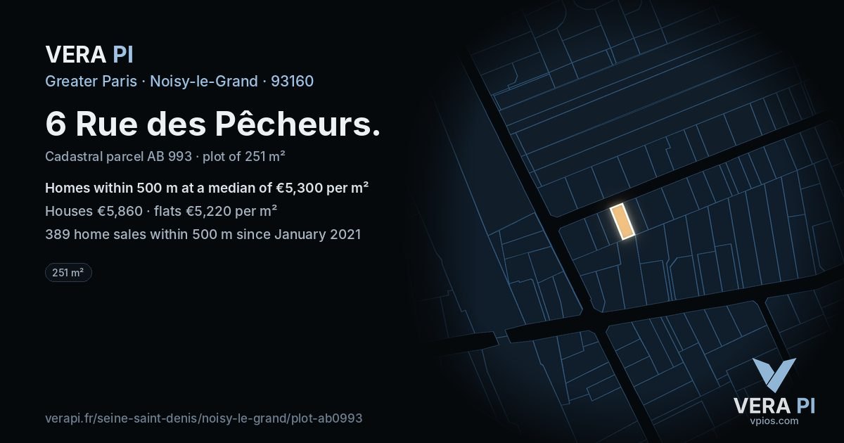 6 Rue des Pêcheurs, Noisy-le-Grand at night – the plot lit, the parcels around coloured by the prices near them