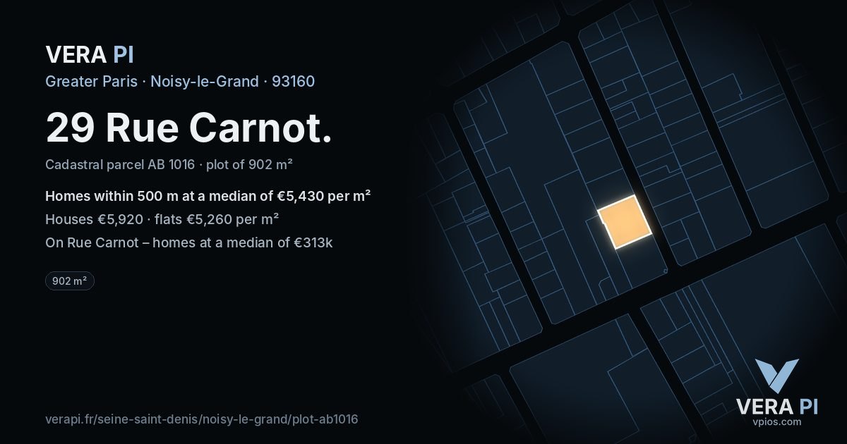 29 Rue Carnot, Noisy-le-Grand at night – the plot lit, the parcels around coloured by the prices near them