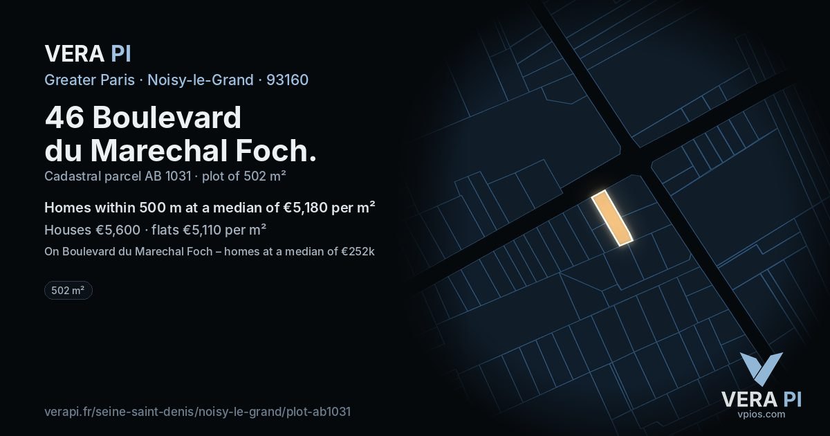 46 Boulevard du Marechal Foch, Noisy-le-Grand at night – the plot lit, the parcels around coloured by the prices near them