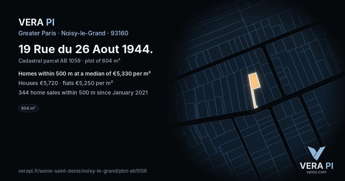 19 Rue du 26 Aout 1944, Noisy-le-Grand at night – the plot lit, the parcels around coloured by the prices near them