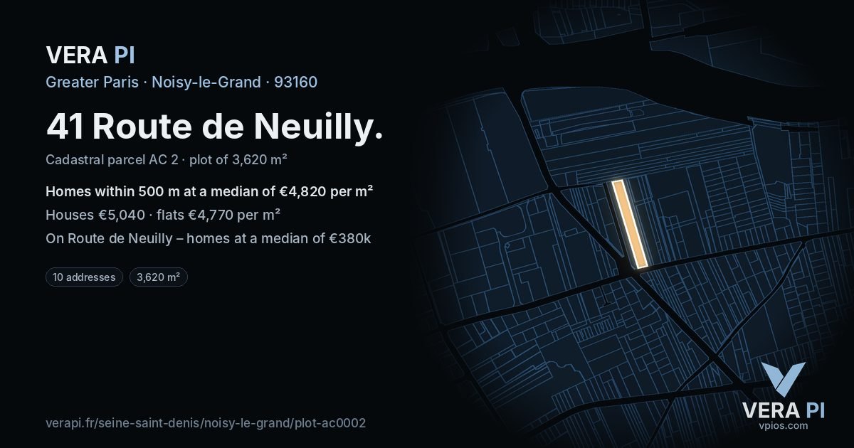 41 Route de Neuilly, Noisy-le-Grand at night – the plot lit, the parcels around coloured by the prices near them