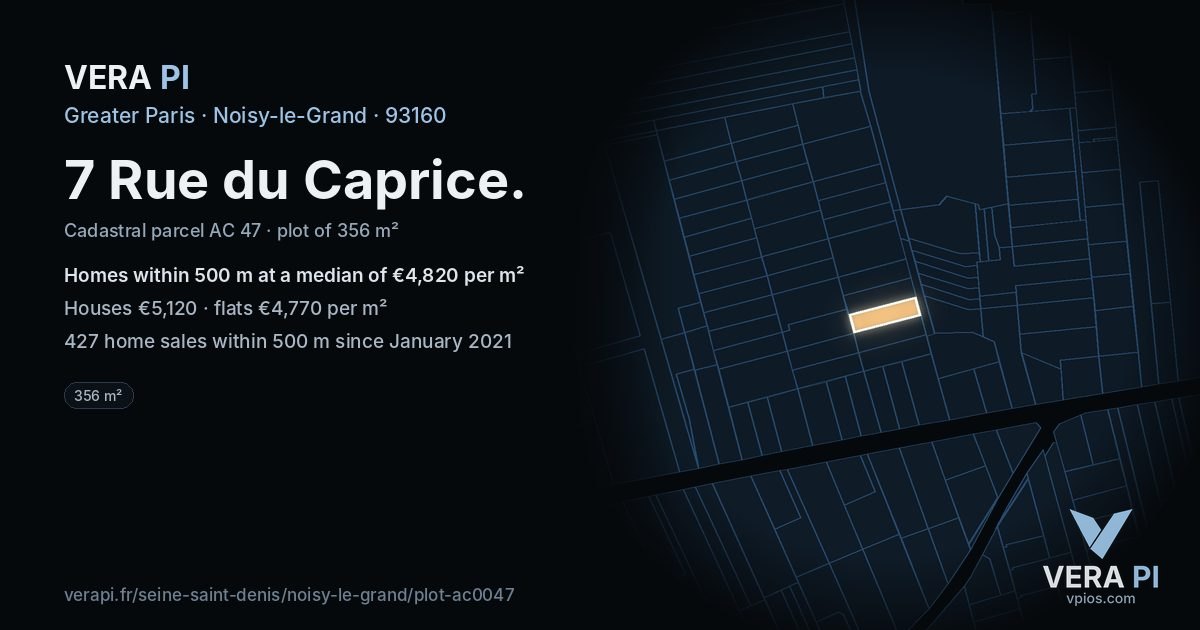 7 Rue du Caprice, Noisy-le-Grand at night – the plot lit, the parcels around coloured by the prices near them
