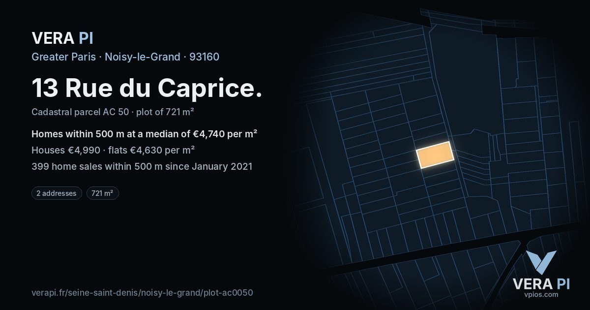 13 Rue du Caprice, Noisy-le-Grand at night – the plot lit, the parcels around coloured by the prices near them