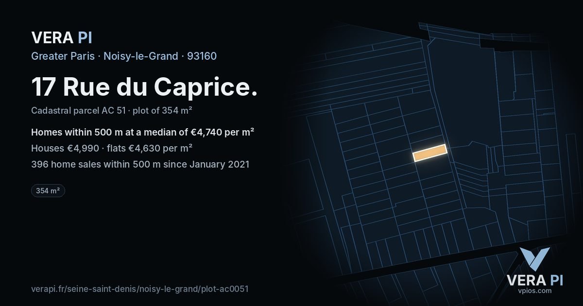17 Rue du Caprice, Noisy-le-Grand at night – the plot lit, the parcels around coloured by the prices near them