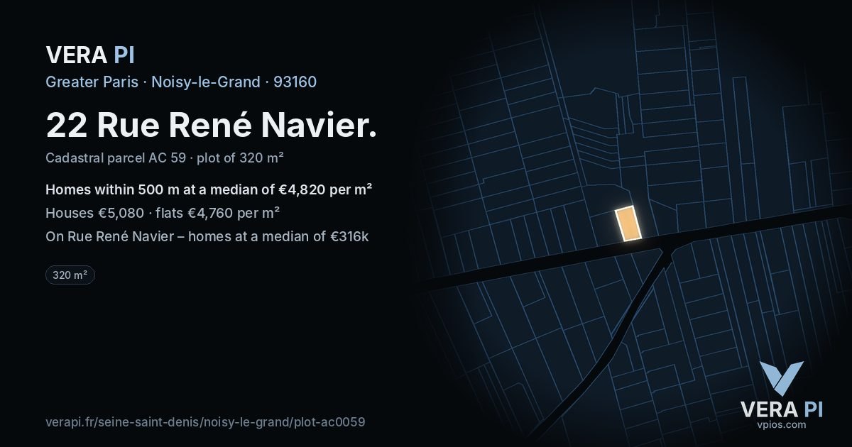 22 Rue René Navier, Noisy-le-Grand at night – the plot lit, the parcels around coloured by the prices near them