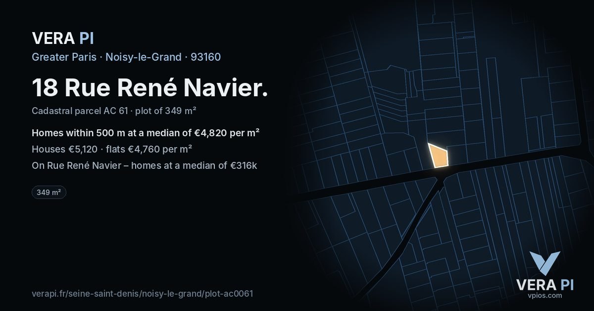 18 Rue René Navier, Noisy-le-Grand at night – the plot lit, the parcels around coloured by the prices near them