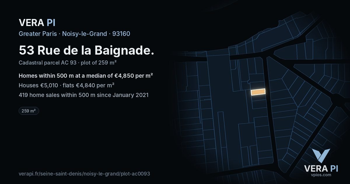 53 Rue de la Baignade, Noisy-le-Grand at night – the plot lit, the parcels around coloured by the prices near them