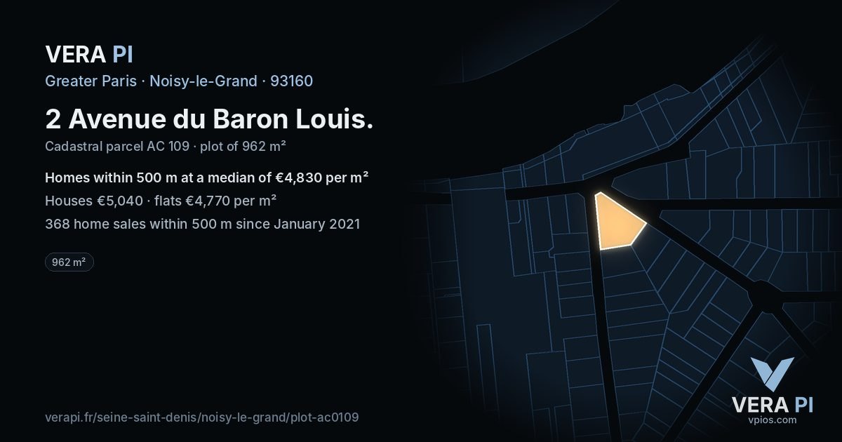 2 Avenue du Baron Louis, Noisy-le-Grand at night – the plot lit, the parcels around coloured by the prices near them