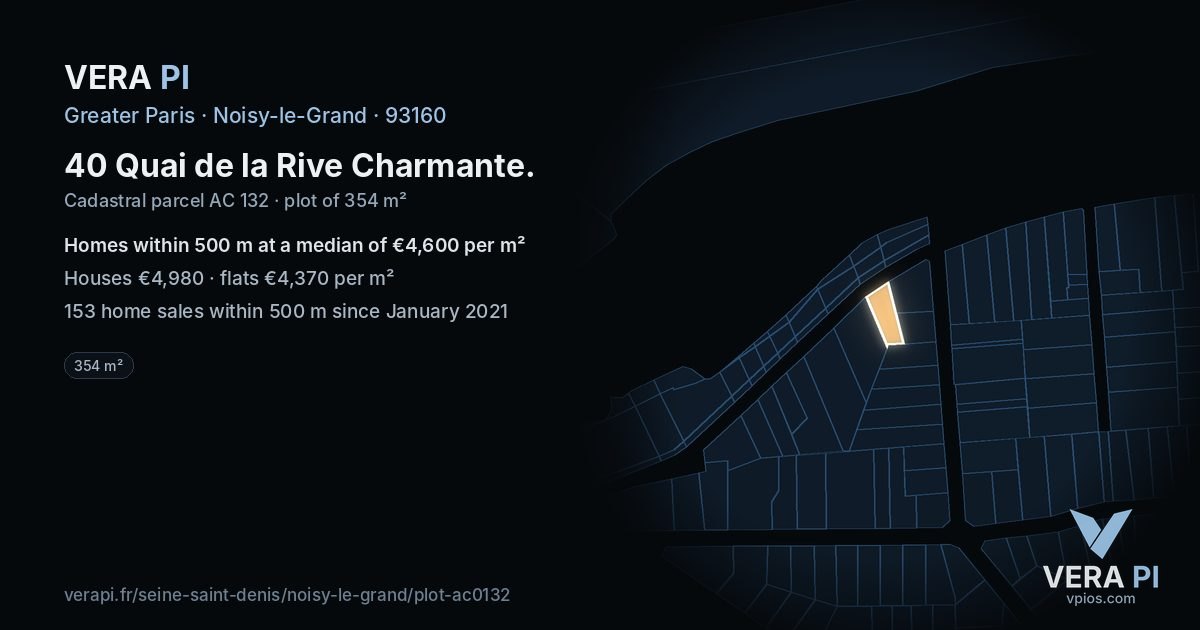 40 Quai de la Rive Charmante, Noisy-le-Grand at night – the plot lit, the parcels around coloured by the prices near them