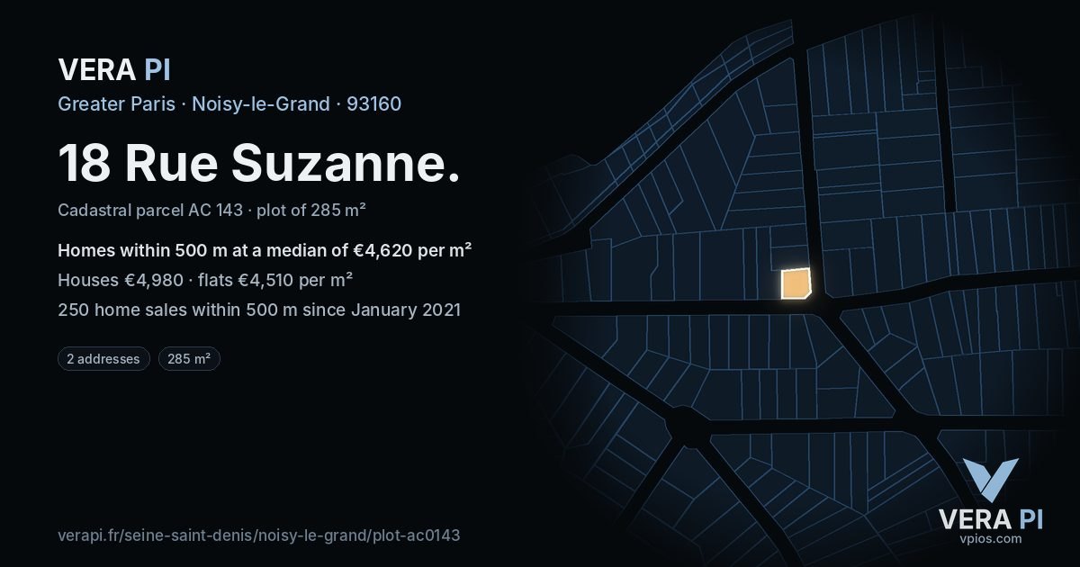 18 Rue Suzanne, Noisy-le-Grand at night – the plot lit, the parcels around coloured by the prices near them