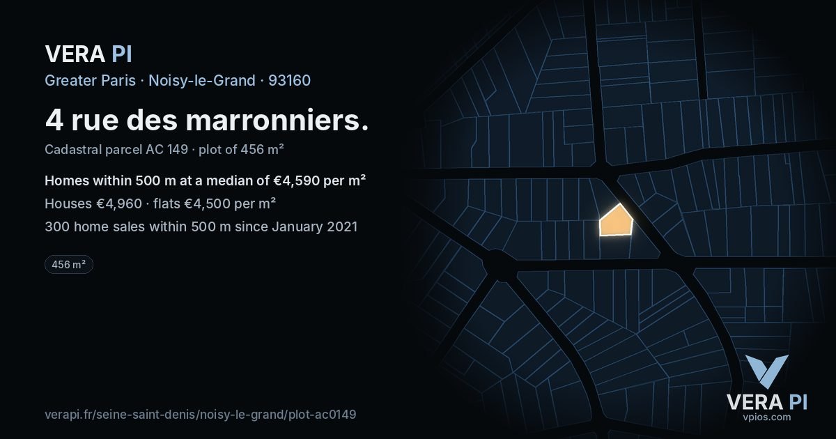 4 rue des marronniers, Noisy-le-Grand at night – the plot lit, the parcels around coloured by the prices near them