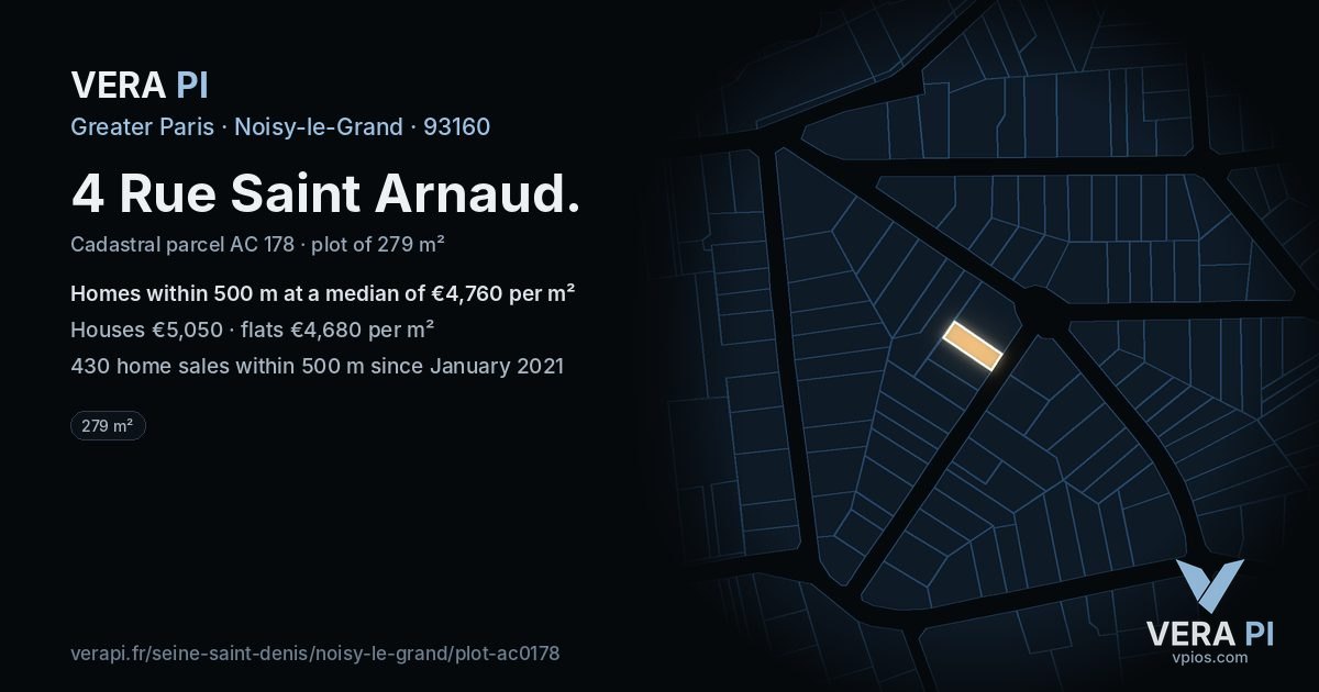 4 Rue Saint Arnaud, Noisy-le-Grand at night – the plot lit, the parcels around coloured by the prices near them