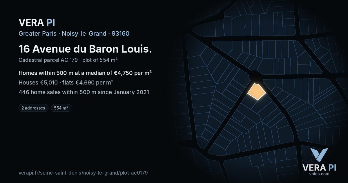 16 Avenue du Baron Louis, Noisy-le-Grand at night – the plot lit, the parcels around coloured by the prices near them