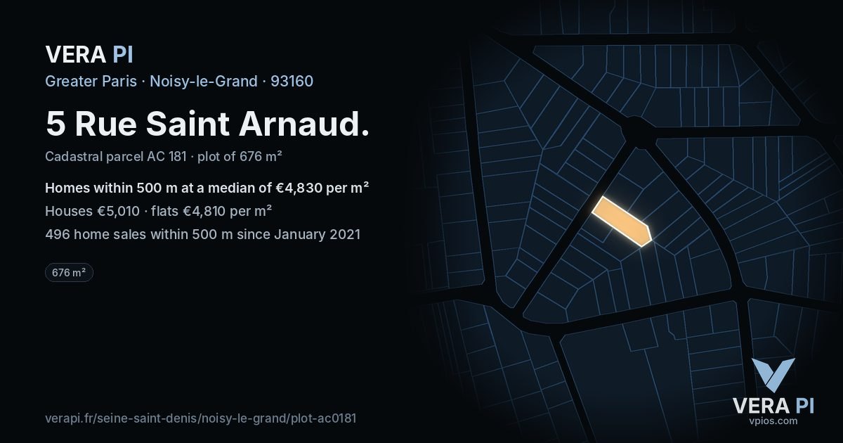 5 Rue Saint Arnaud, Noisy-le-Grand at night – the plot lit, the parcels around coloured by the prices near them