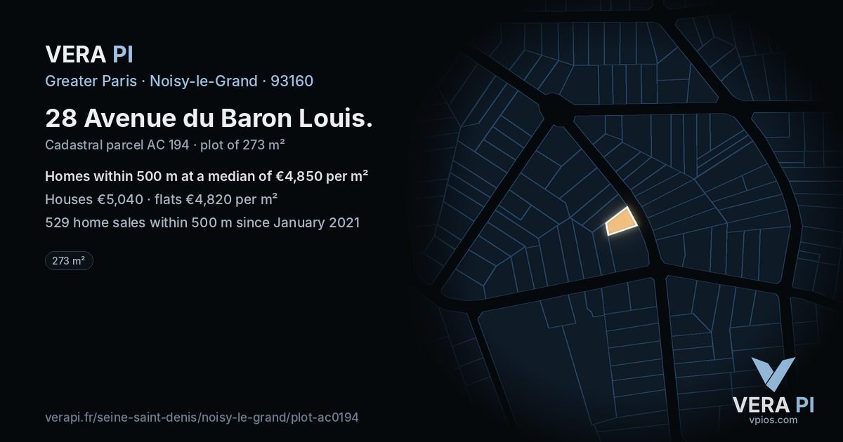 28 Avenue du Baron Louis, Noisy-le-Grand at night – the plot lit, the parcels around coloured by the prices near them