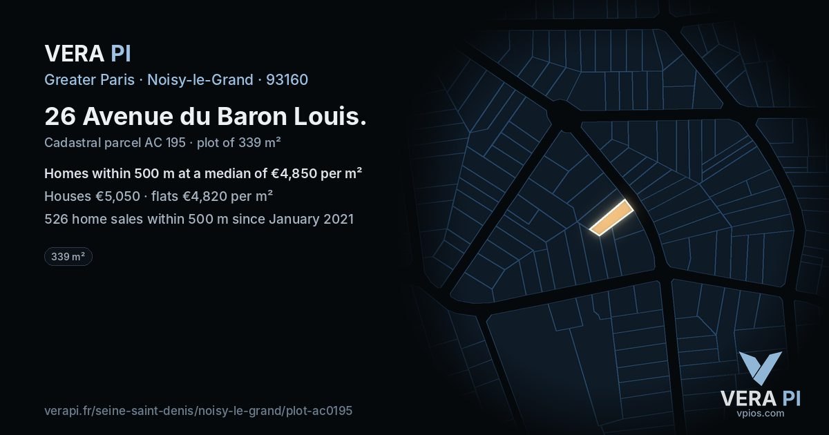 26 Avenue du Baron Louis, Noisy-le-Grand at night – the plot lit, the parcels around coloured by the prices near them