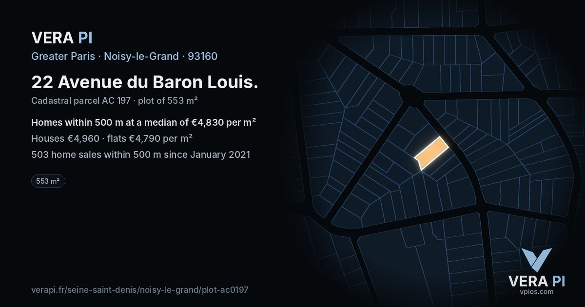 22 Avenue du Baron Louis, Noisy-le-Grand at night – the plot lit, the parcels around coloured by the prices near them