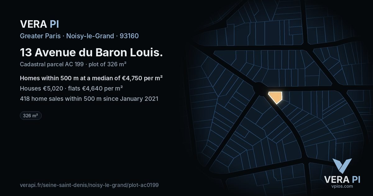 13 Avenue du Baron Louis, Noisy-le-Grand at night – the plot lit, the parcels around coloured by the prices near them