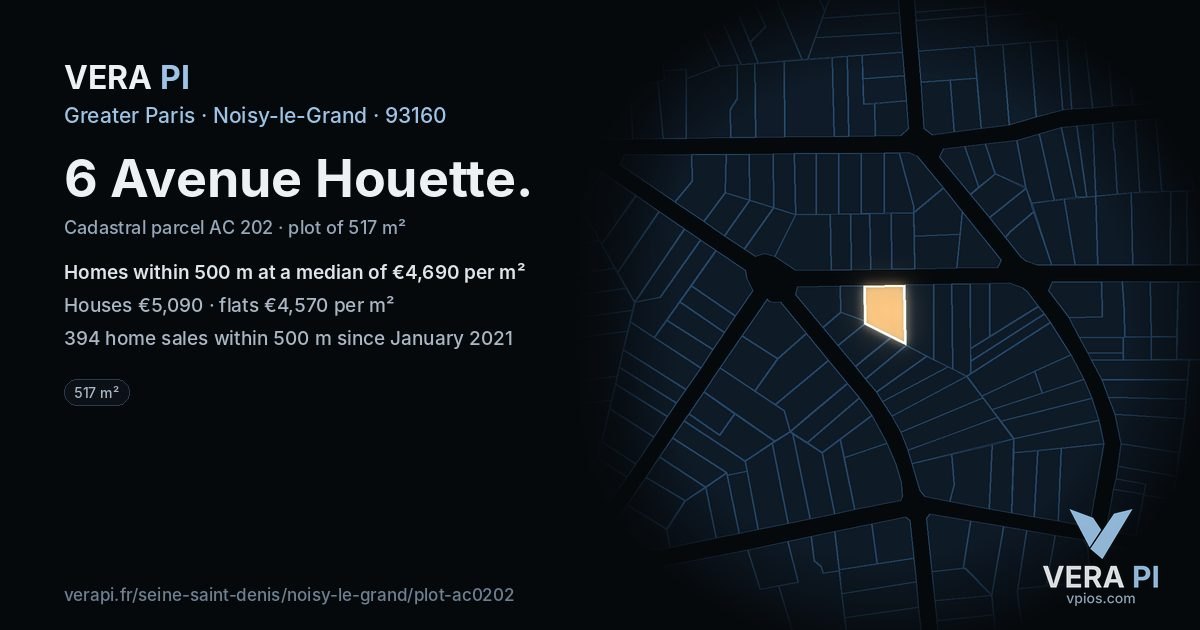 6 Avenue Houette, Noisy-le-Grand at night – the plot lit, the parcels around coloured by the prices near them