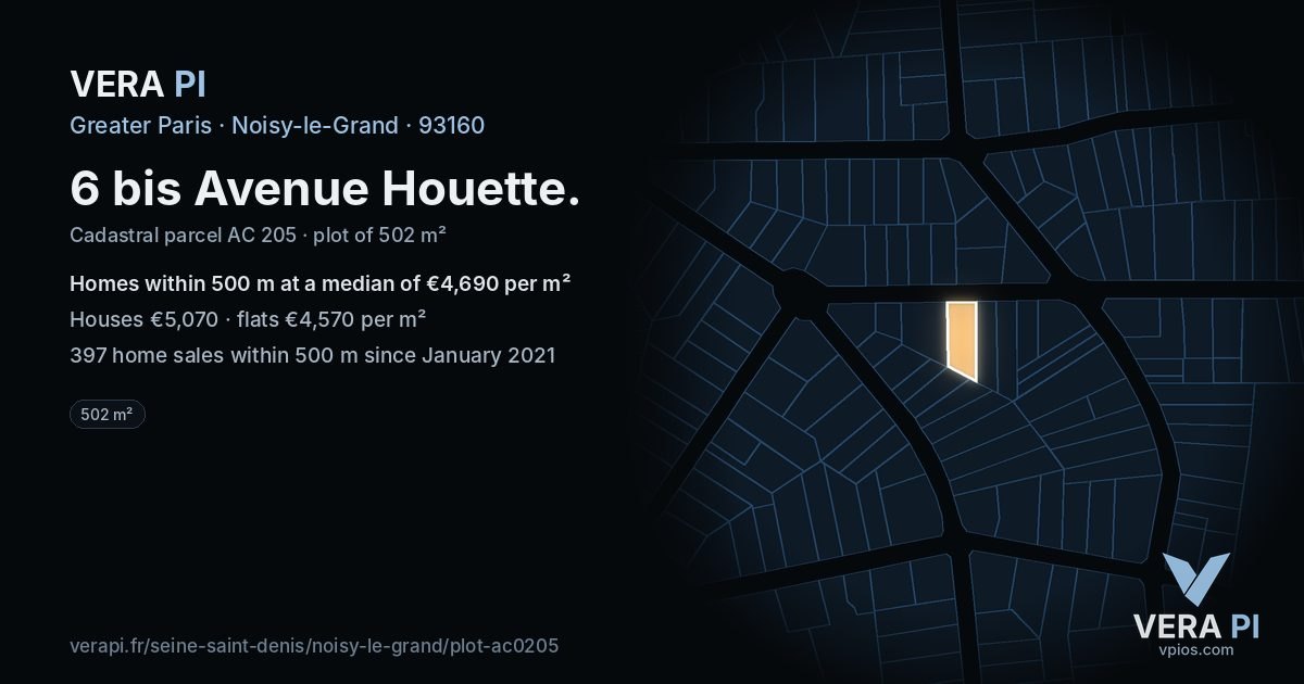 6 bis Avenue Houette, Noisy-le-Grand at night – the plot lit, the parcels around coloured by the prices near them