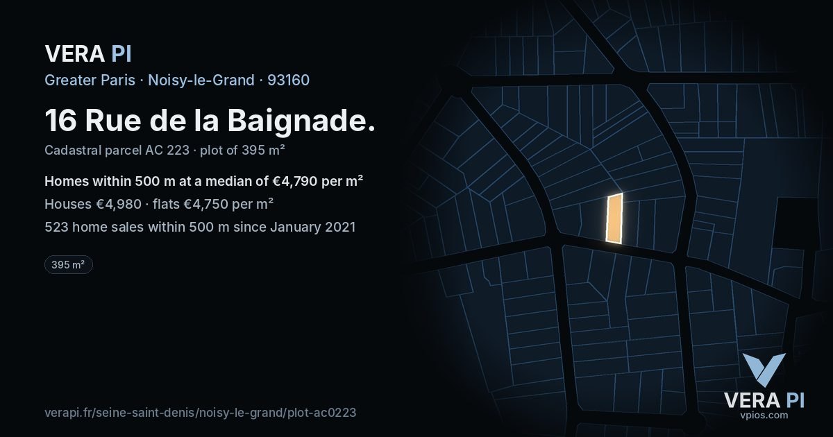 16 Rue de la Baignade, Noisy-le-Grand at night – the plot lit, the parcels around coloured by the prices near them