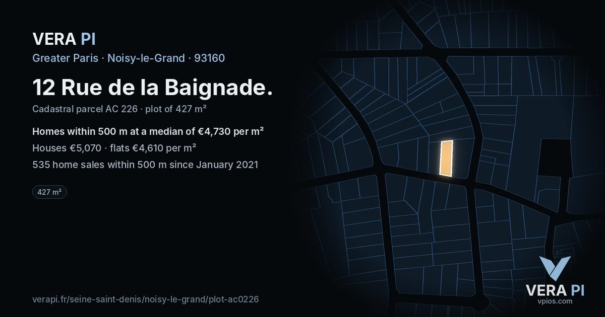 12 Rue de la Baignade, Noisy-le-Grand at night – the plot lit, the parcels around coloured by the prices near them
