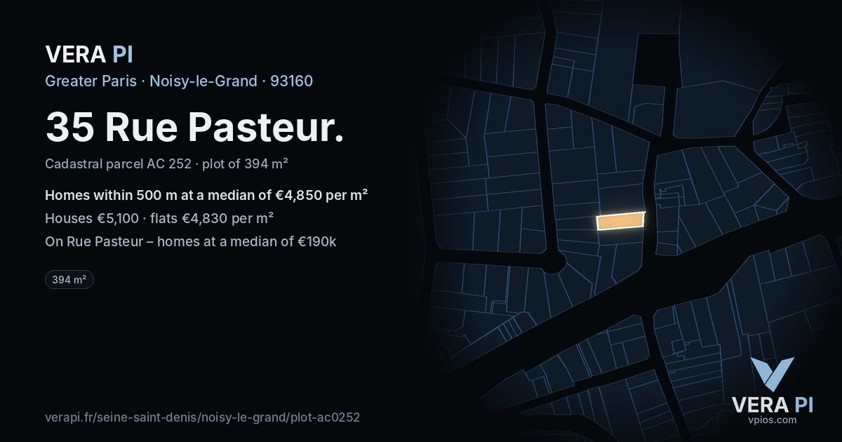 35 Rue Pasteur, Noisy-le-Grand at night – the plot lit, the parcels around coloured by the prices near them