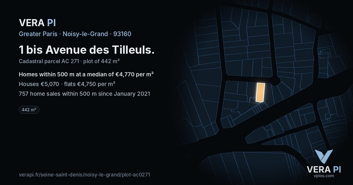 1 bis Avenue des Tilleuls, Noisy-le-Grand at night – the plot lit, the parcels around coloured by the prices near them