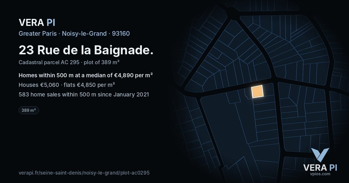 23 Rue de la Baignade, Noisy-le-Grand at night – the plot lit, the parcels around coloured by the prices near them