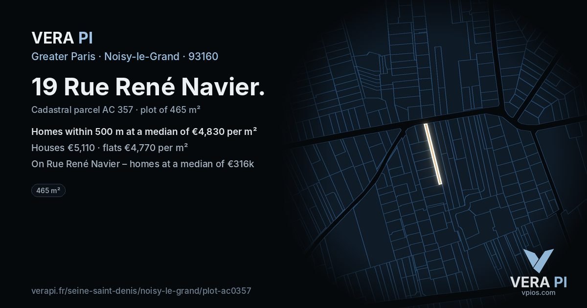 19 Rue René Navier, Noisy-le-Grand at night – the plot lit, the parcels around coloured by the prices near them