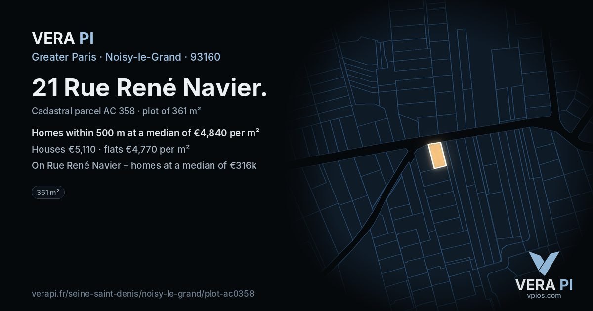 21 Rue René Navier, Noisy-le-Grand at night – the plot lit, the parcels around coloured by the prices near them