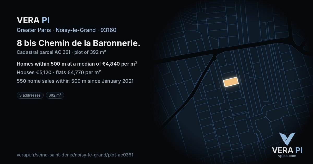 8 bis Chemin de la Baronnerie, Noisy-le-Grand at night – the plot lit, the parcels around coloured by the prices near them