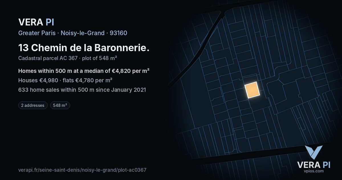 13 Chemin de la Baronnerie, Noisy-le-Grand at night – the plot lit, the parcels around coloured by the prices near them