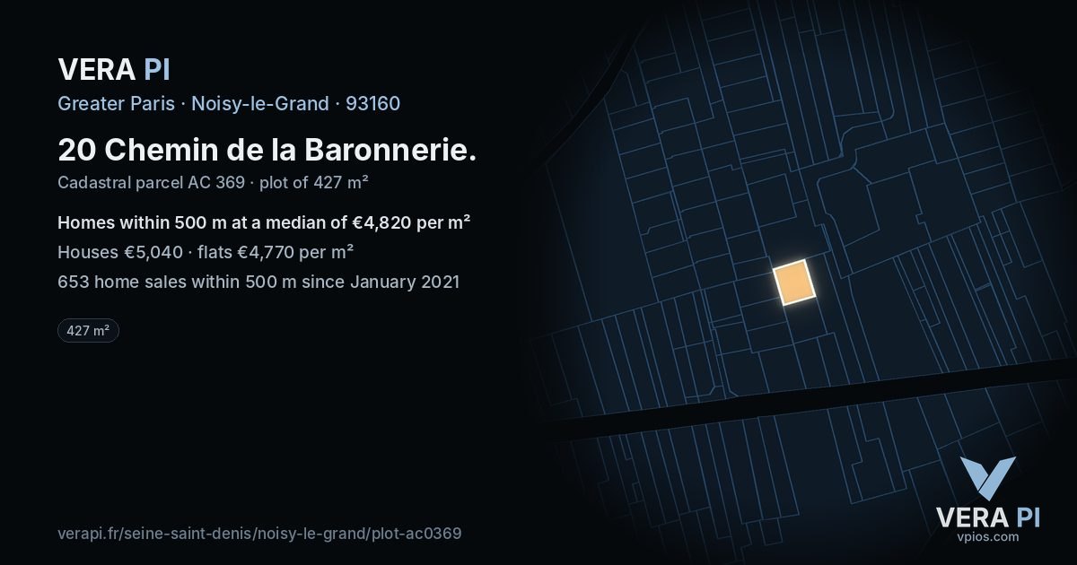 20 Chemin de la Baronnerie, Noisy-le-Grand at night – the plot lit, the parcels around coloured by the prices near them