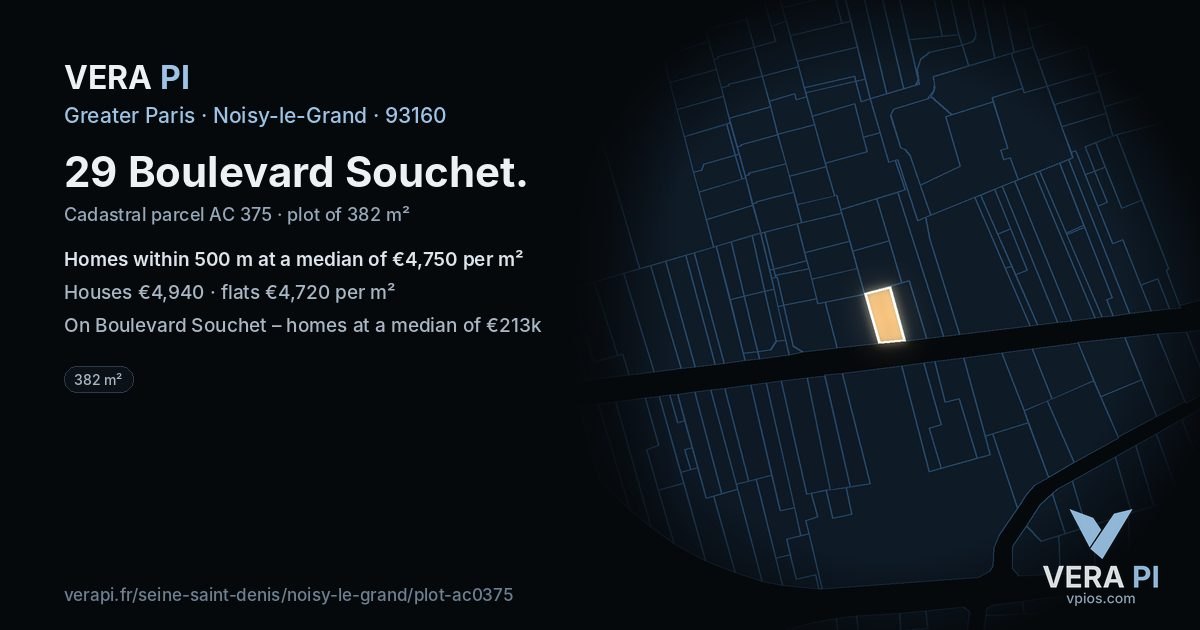 29 Boulevard Souchet, Noisy-le-Grand at night – the plot lit, the parcels around coloured by the prices near them