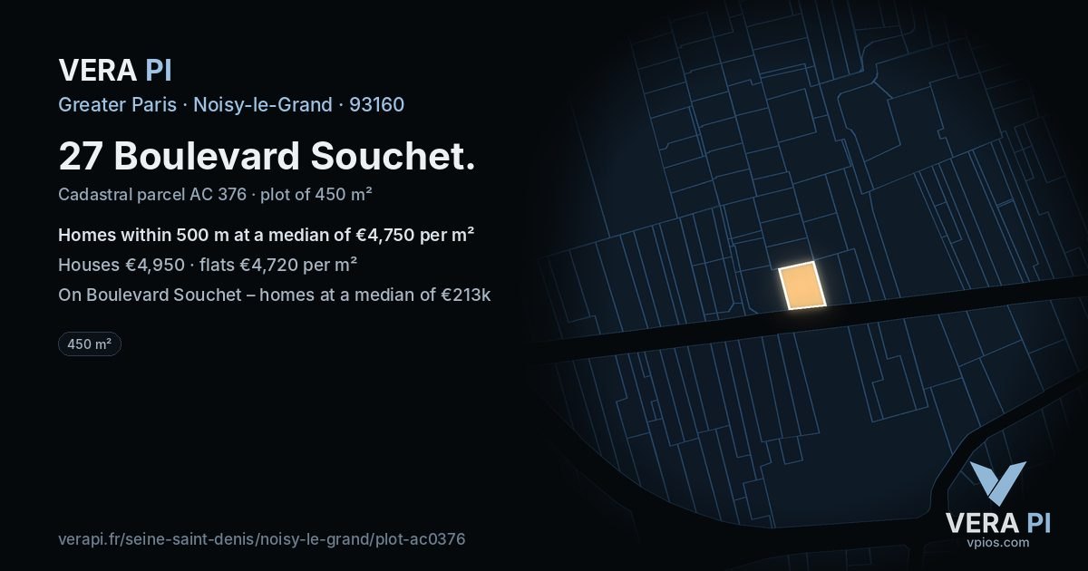 27 Boulevard Souchet, Noisy-le-Grand at night – the plot lit, the parcels around coloured by the prices near them