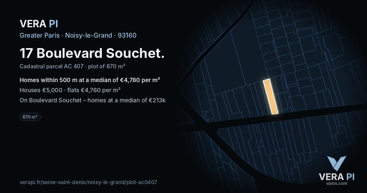 17 Boulevard Souchet, Noisy-le-Grand at night – the plot lit, the parcels around coloured by the prices near them