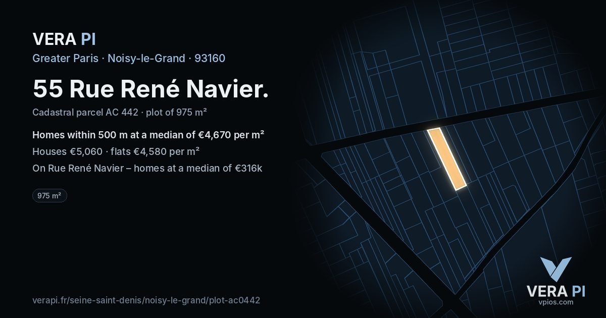 55 Rue René Navier, Noisy-le-Grand at night – the plot lit, the parcels around coloured by the prices near them