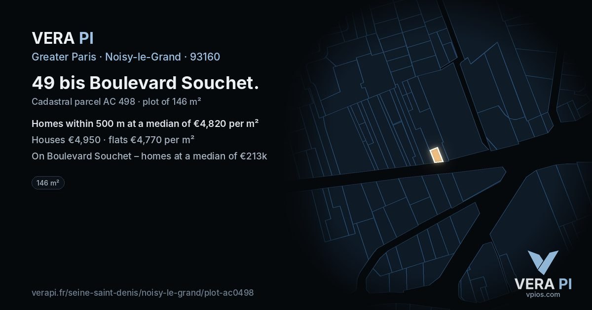 49 bis Boulevard Souchet, Noisy-le-Grand at night – the plot lit, the parcels around coloured by the prices near them